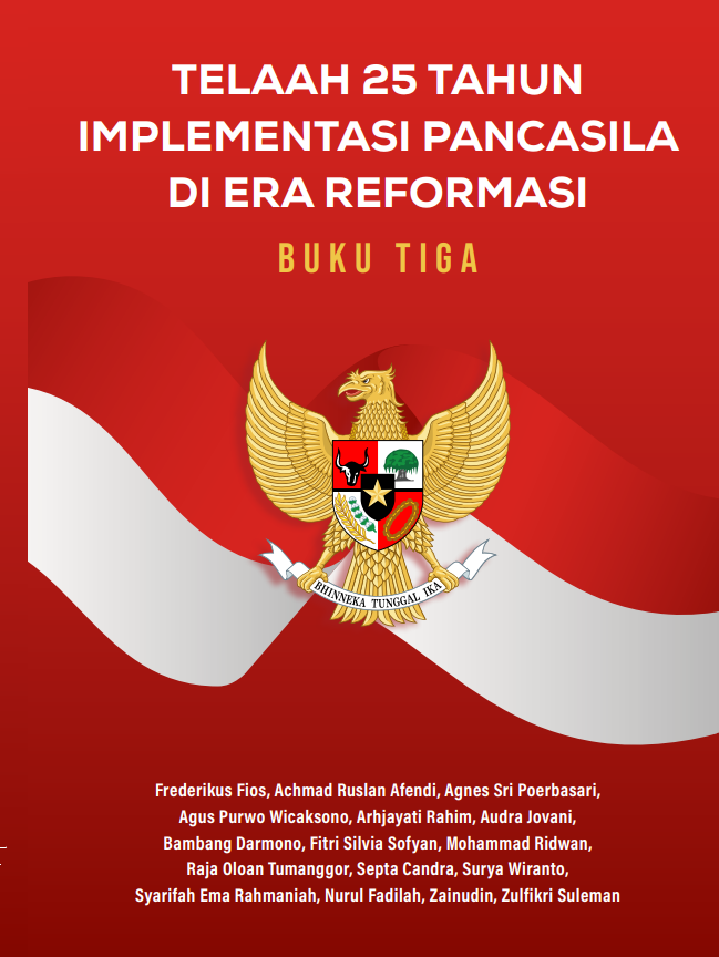 TELAAH 25 TAHUN IMPLEMENTASI PANCASILA DI ERA REFORMASI