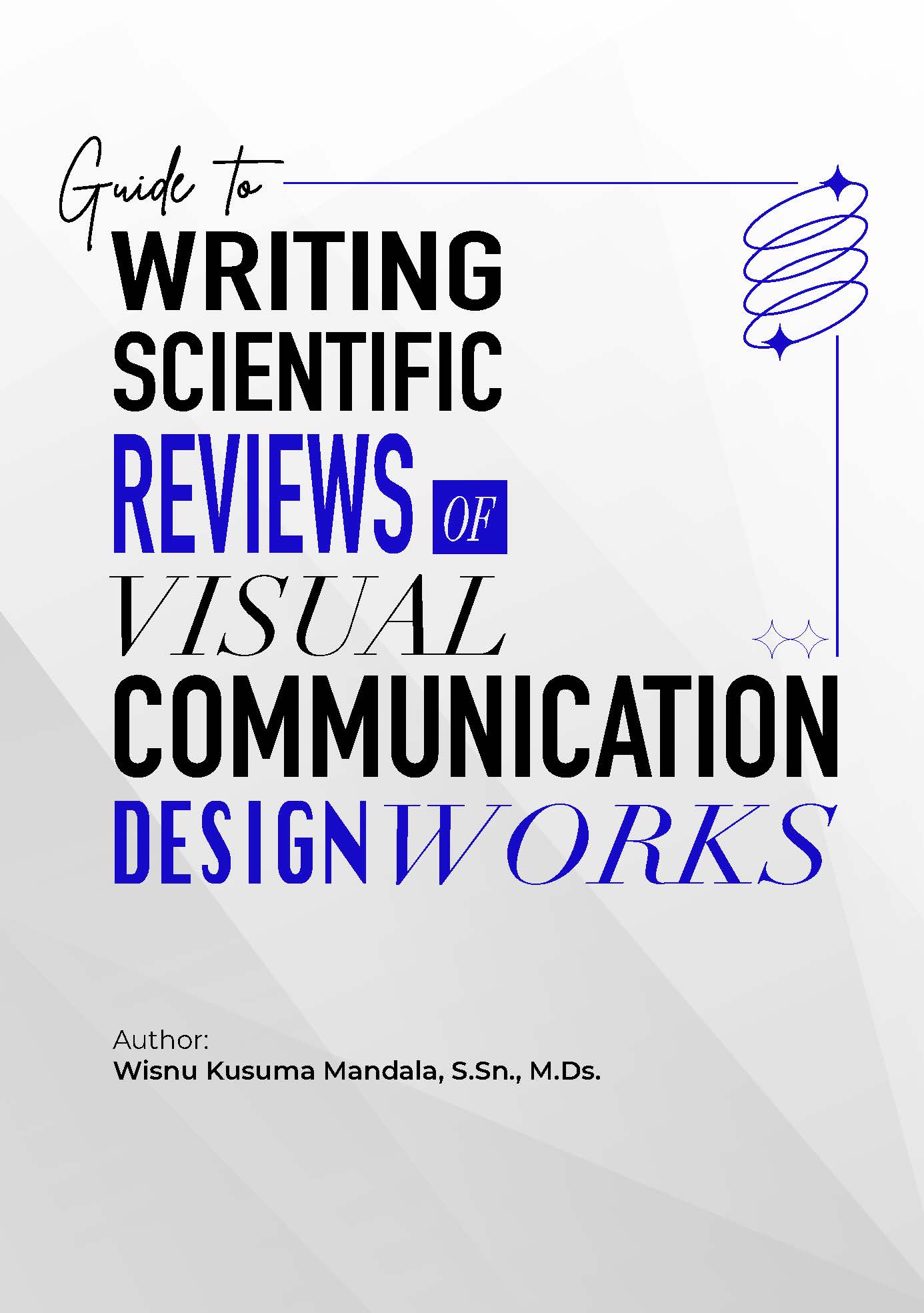 Guide to Writing Scientific Reviews of Visual Communication Design Works
