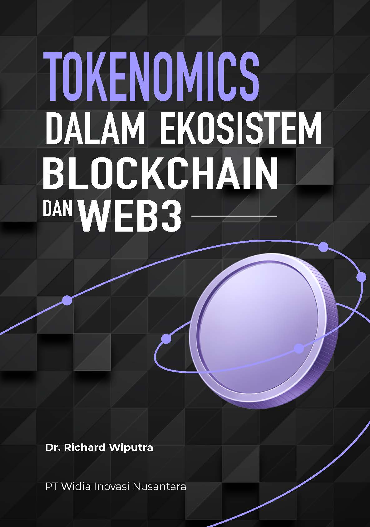 Tokenomics dalam Ekosistem Blockchain dan Web3